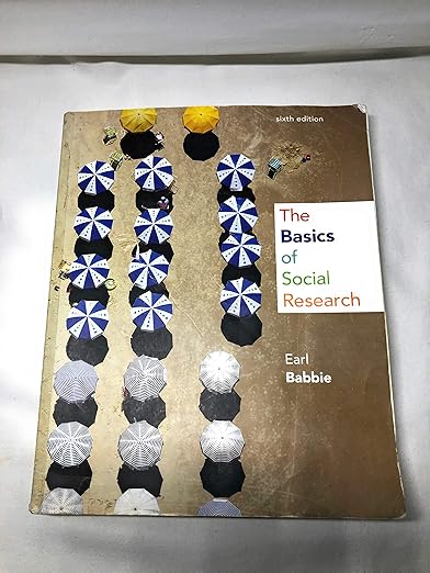 EARL BABBIE THE BASICS OF SOCIAL RESEARCH 7TH EDITION PDF visual data 8