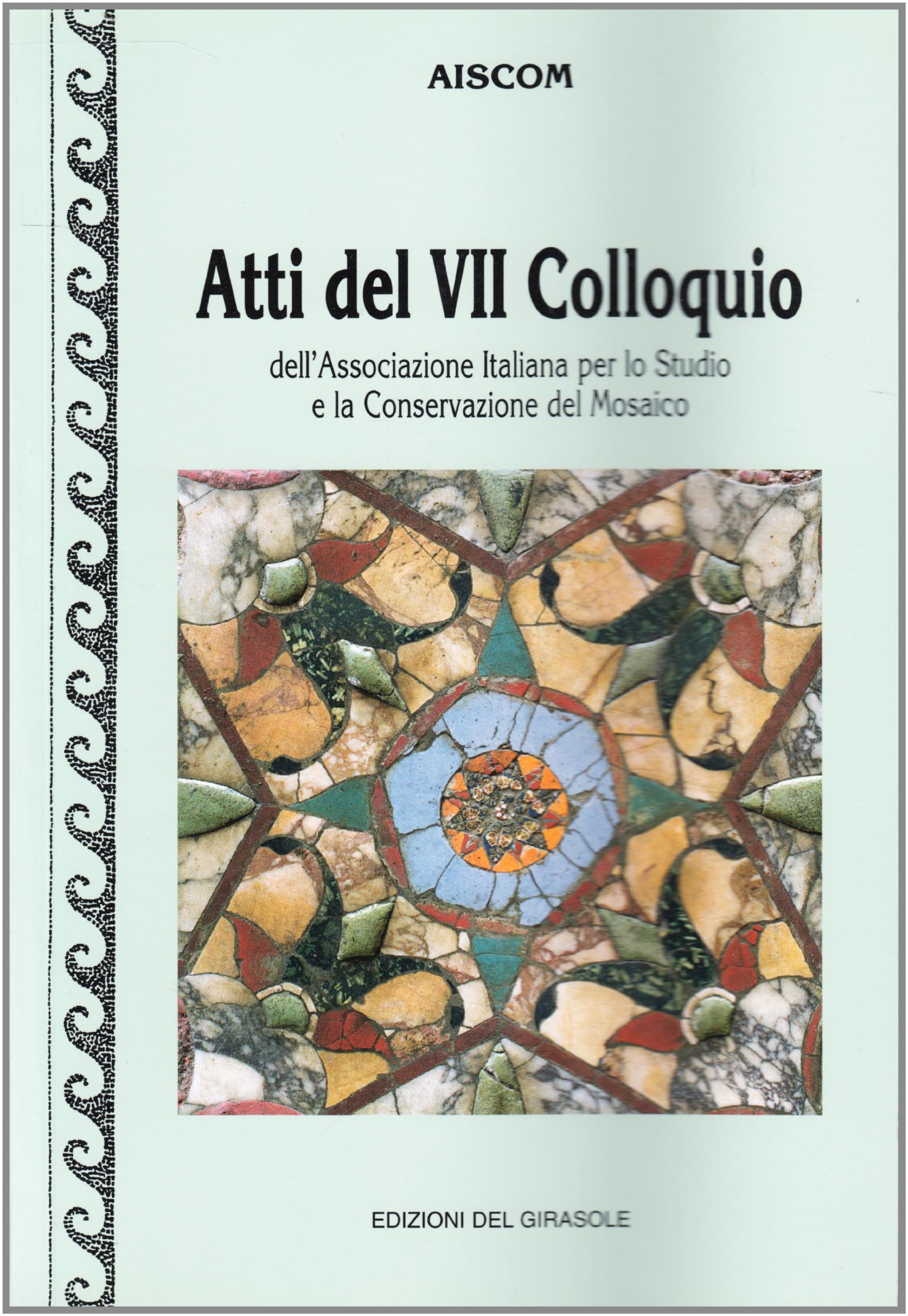 AISCOM Atti 7e Colloquio documenter memoire mosaique