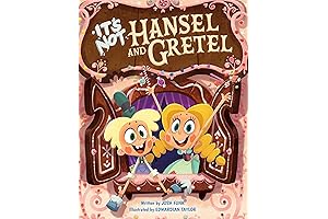 It's Not Hansel and Gretel (It's Not a Fairy Tale Book 2)