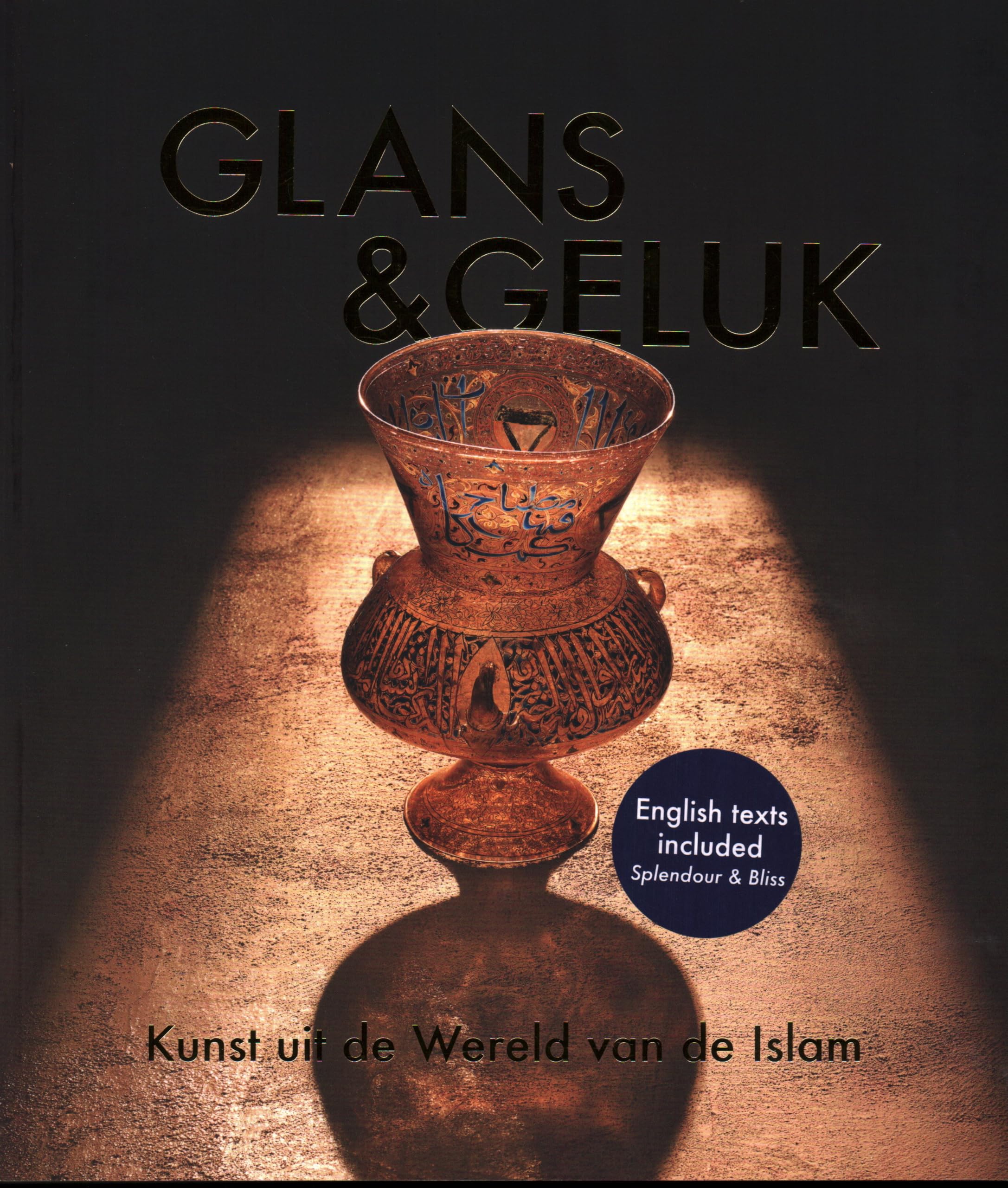 Art du monde islamique Splendour and Bliss idée cadeau culturel livre d'art