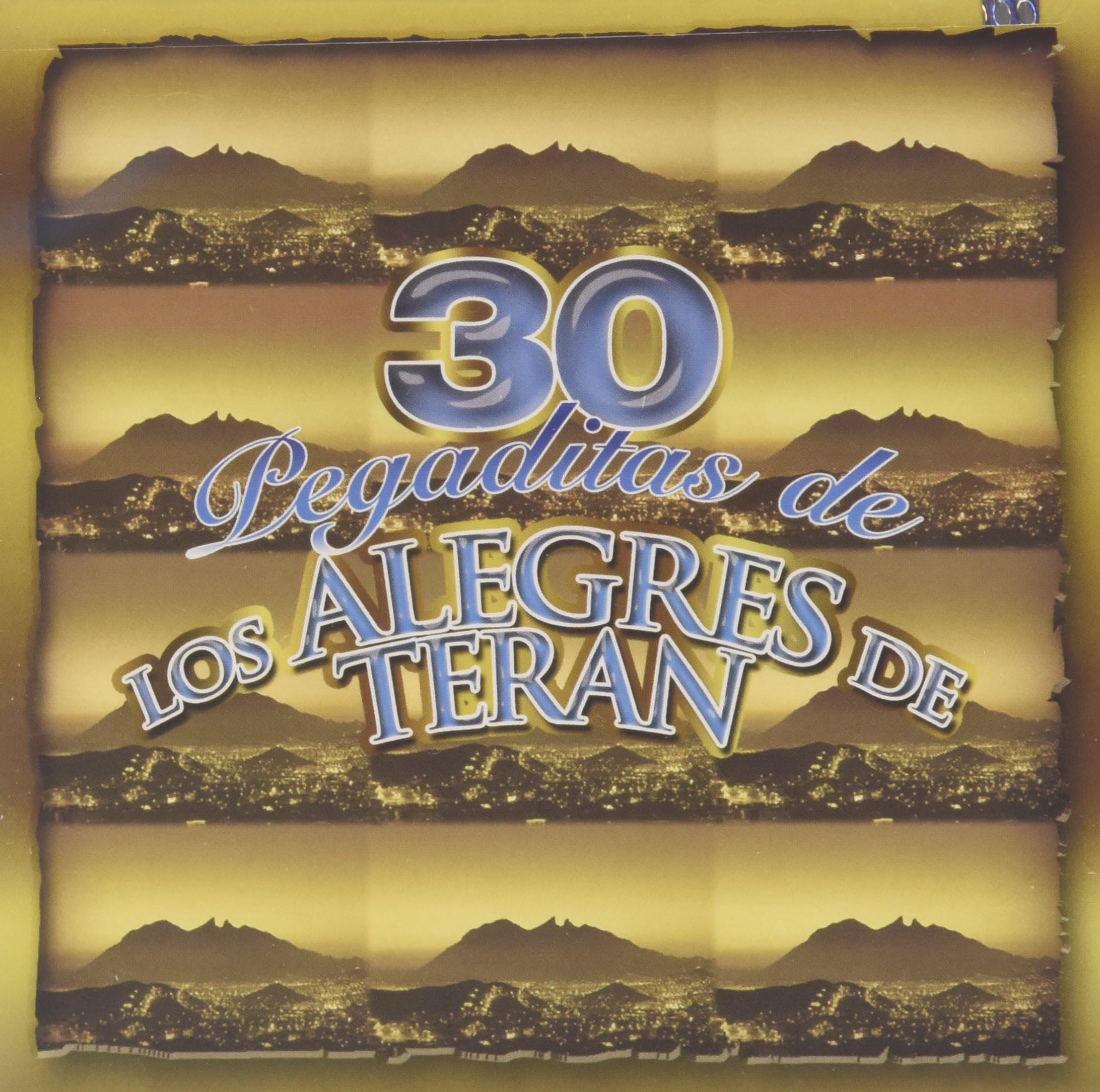 30 Pegaditas De Los Alegres De Teran