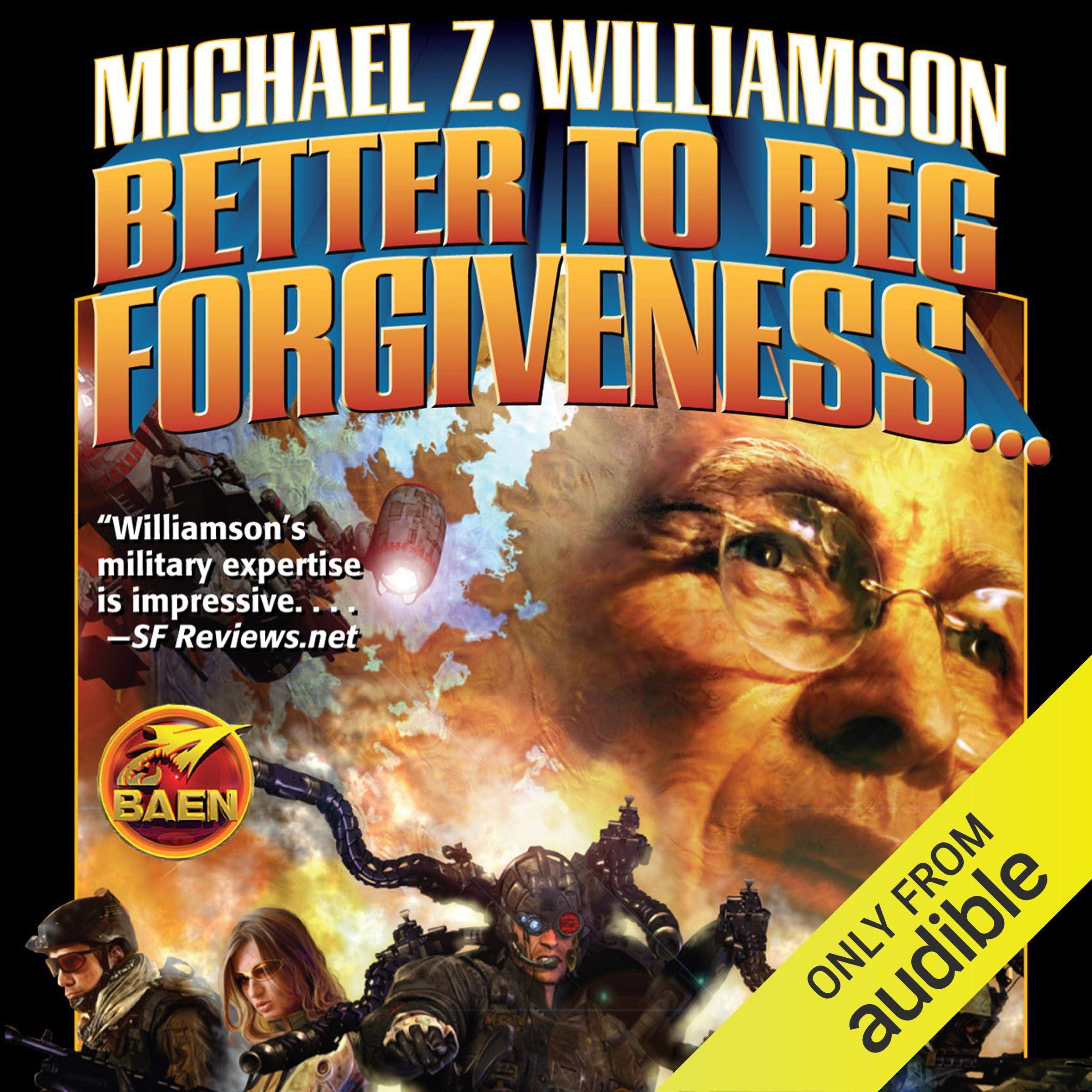 Better to Beg Forgiveness