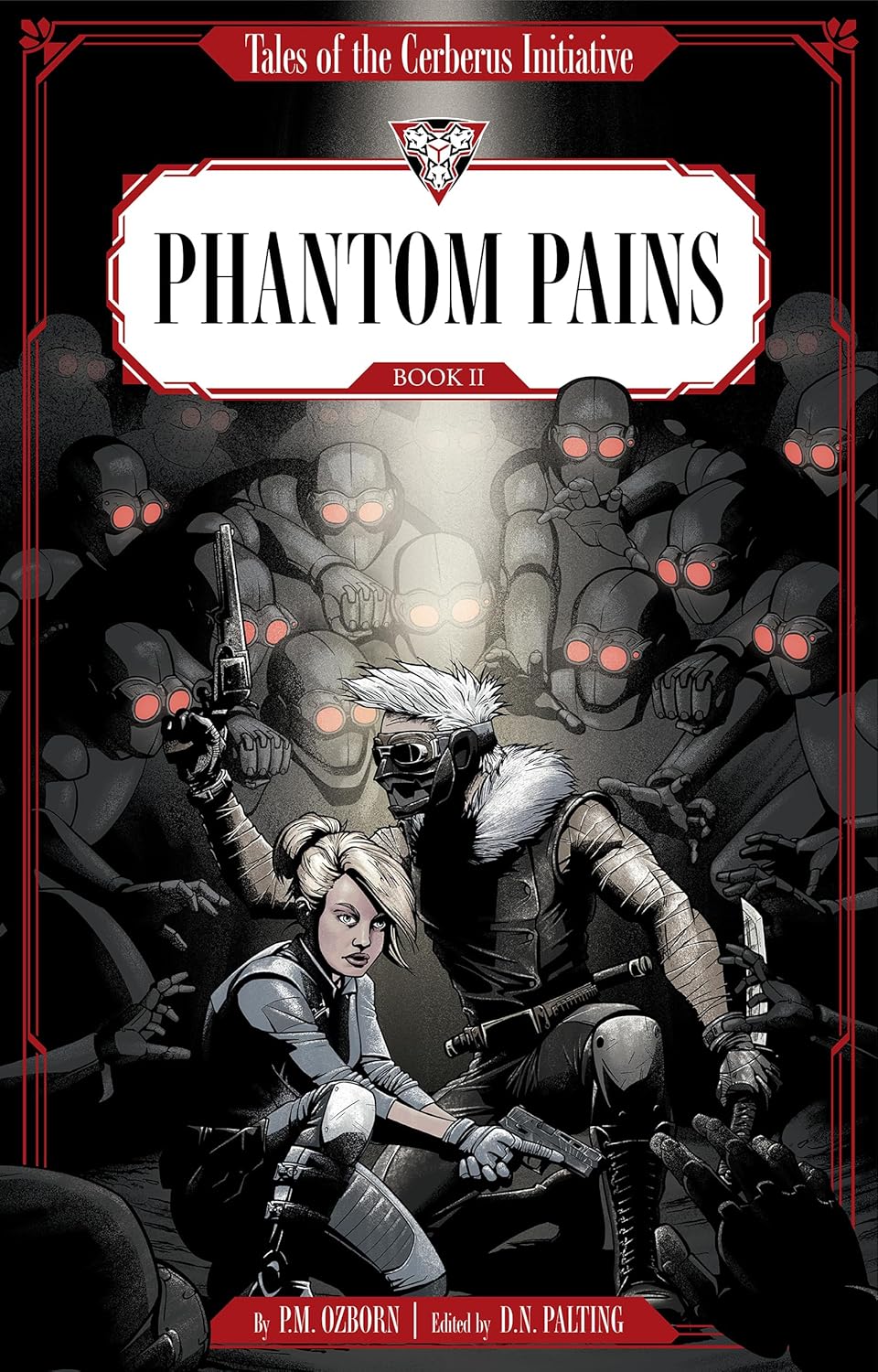 Phantom Pains (Tales of the Cerberus Initiative Book 2)
