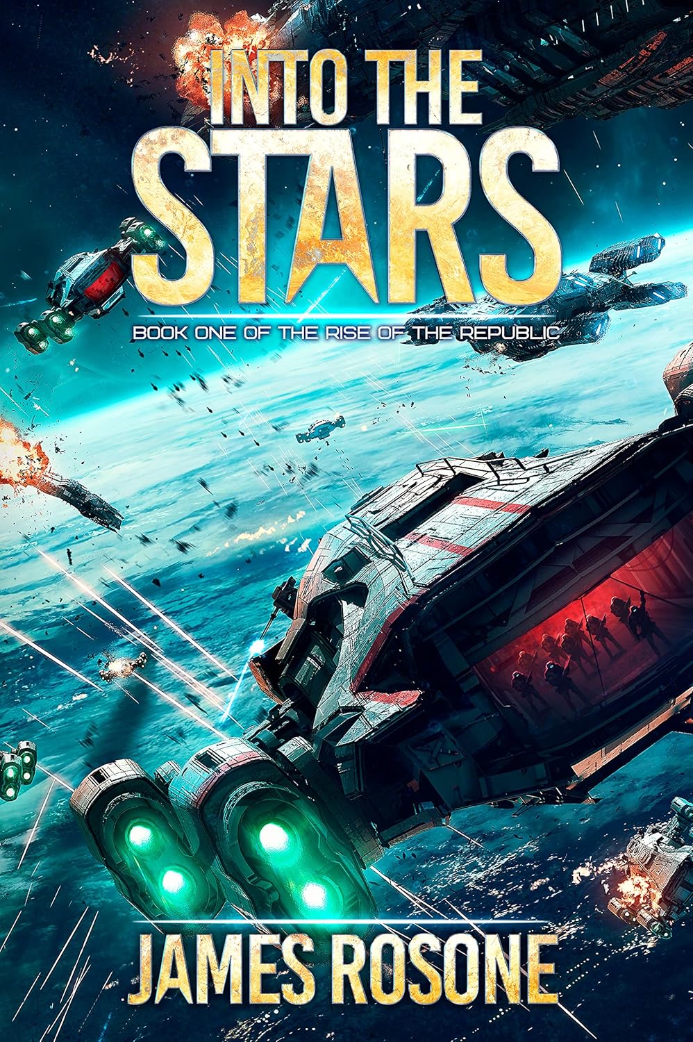 Into the Stars (Rise of the Republic Book 1)