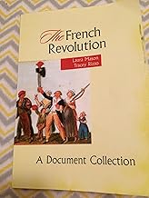 The French Revolution: A Document Collection