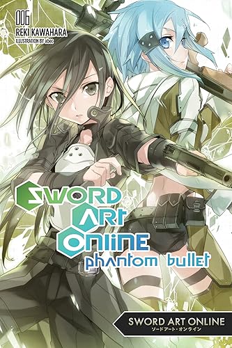 Sword Art Online 6 (light novel) Phantom Bullet