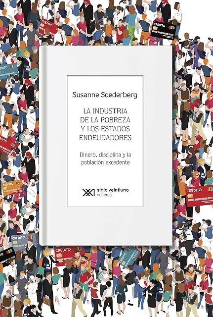 Portada de INDUSTRIA DE LA POBREZA Y LOS ESTADOS ENDEUDADORES,LA