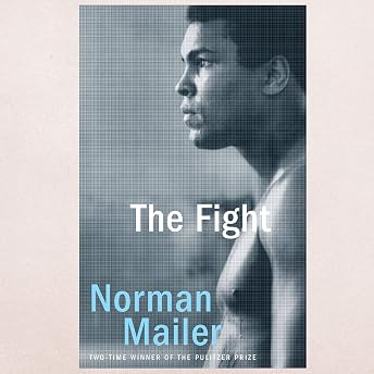 The Fight Audiobook by Norman Mailer episode artwork