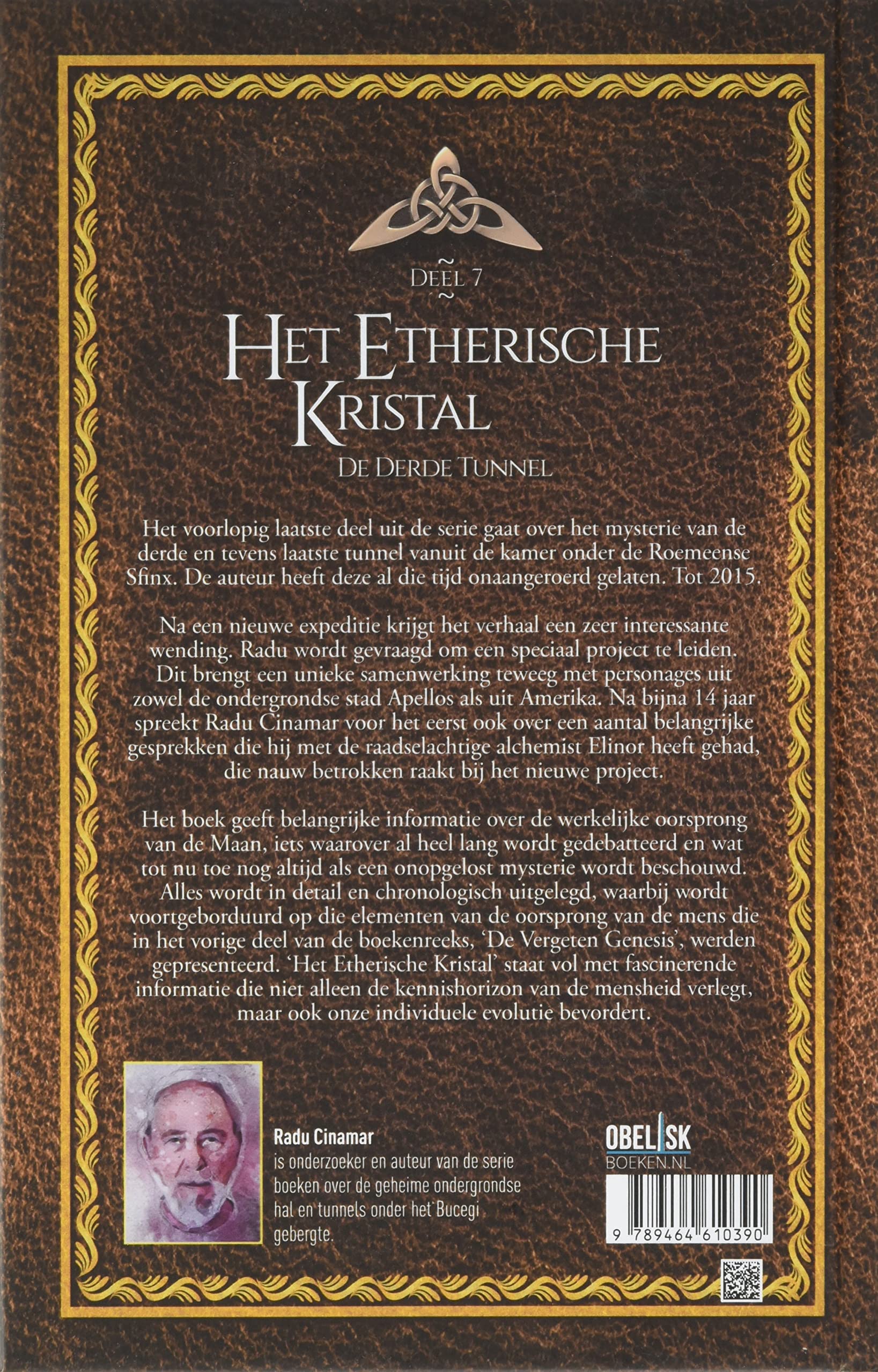 Het etherische kristal: de derde tunnel (De boeken van Radu Cinamar, 7)