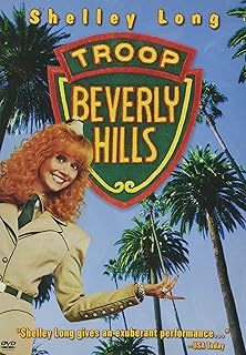 Troop Beverly Hills