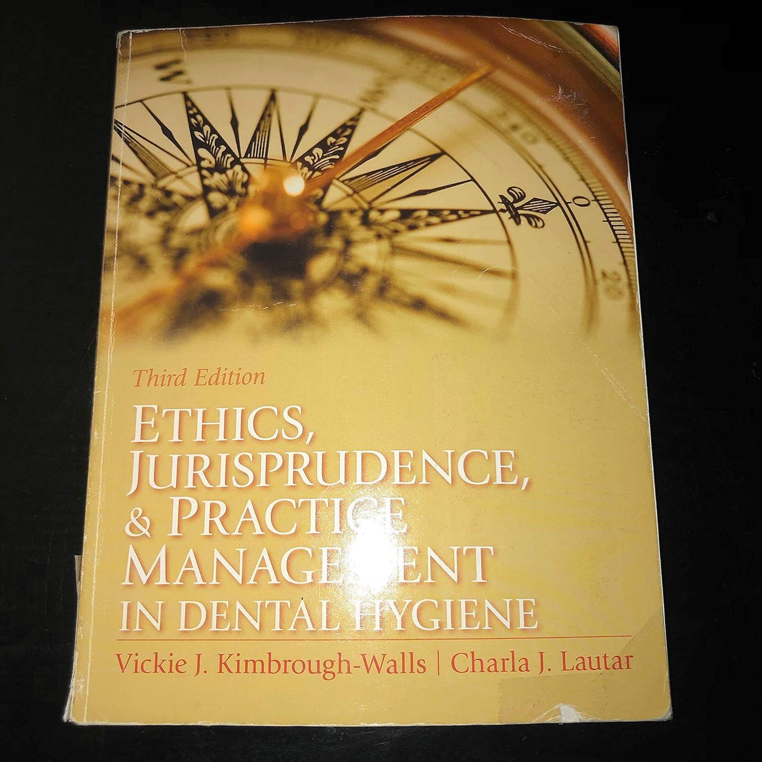 Ethics, Jurisprudence and Practice Management in Dental Hygiene