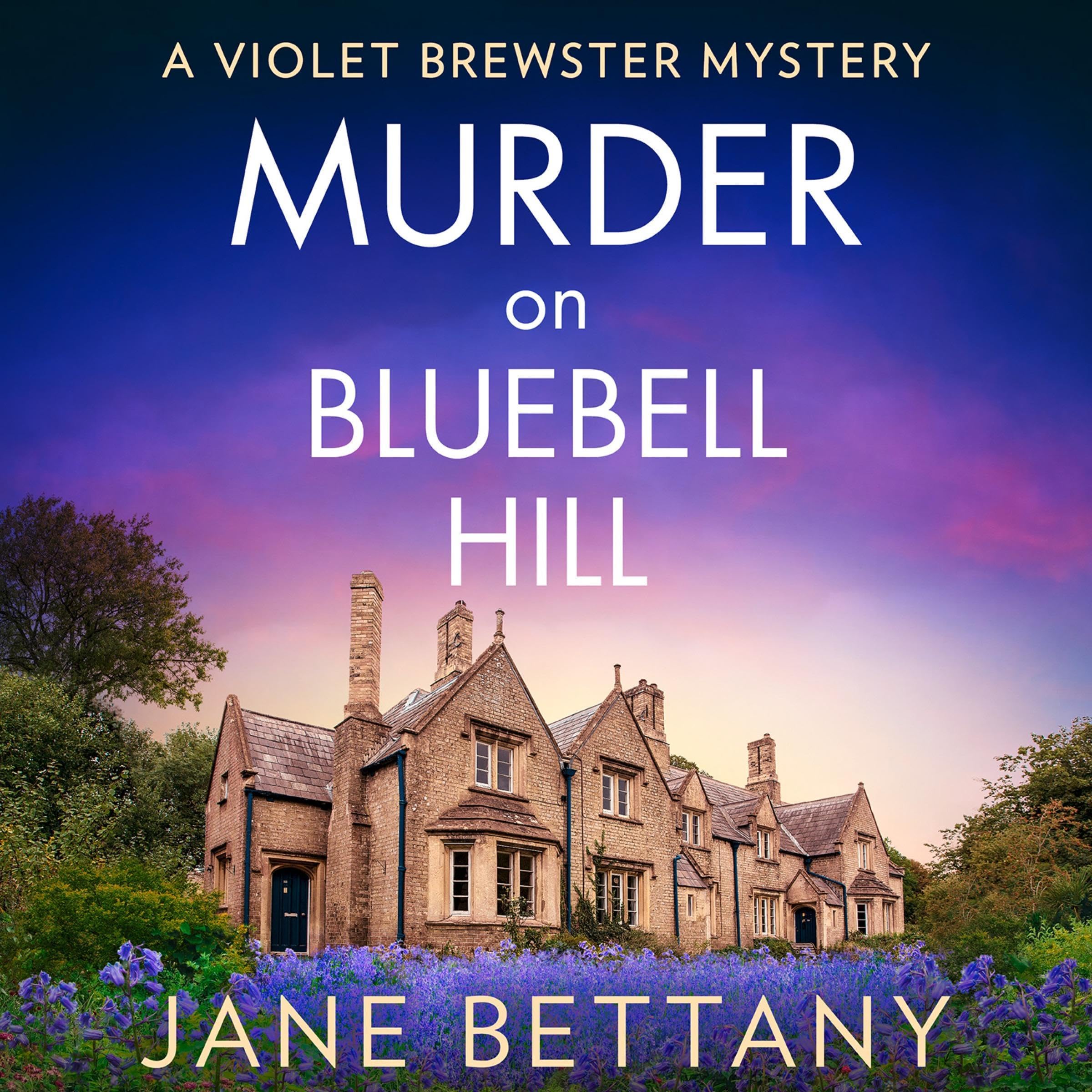Murder on Bluebell Hill