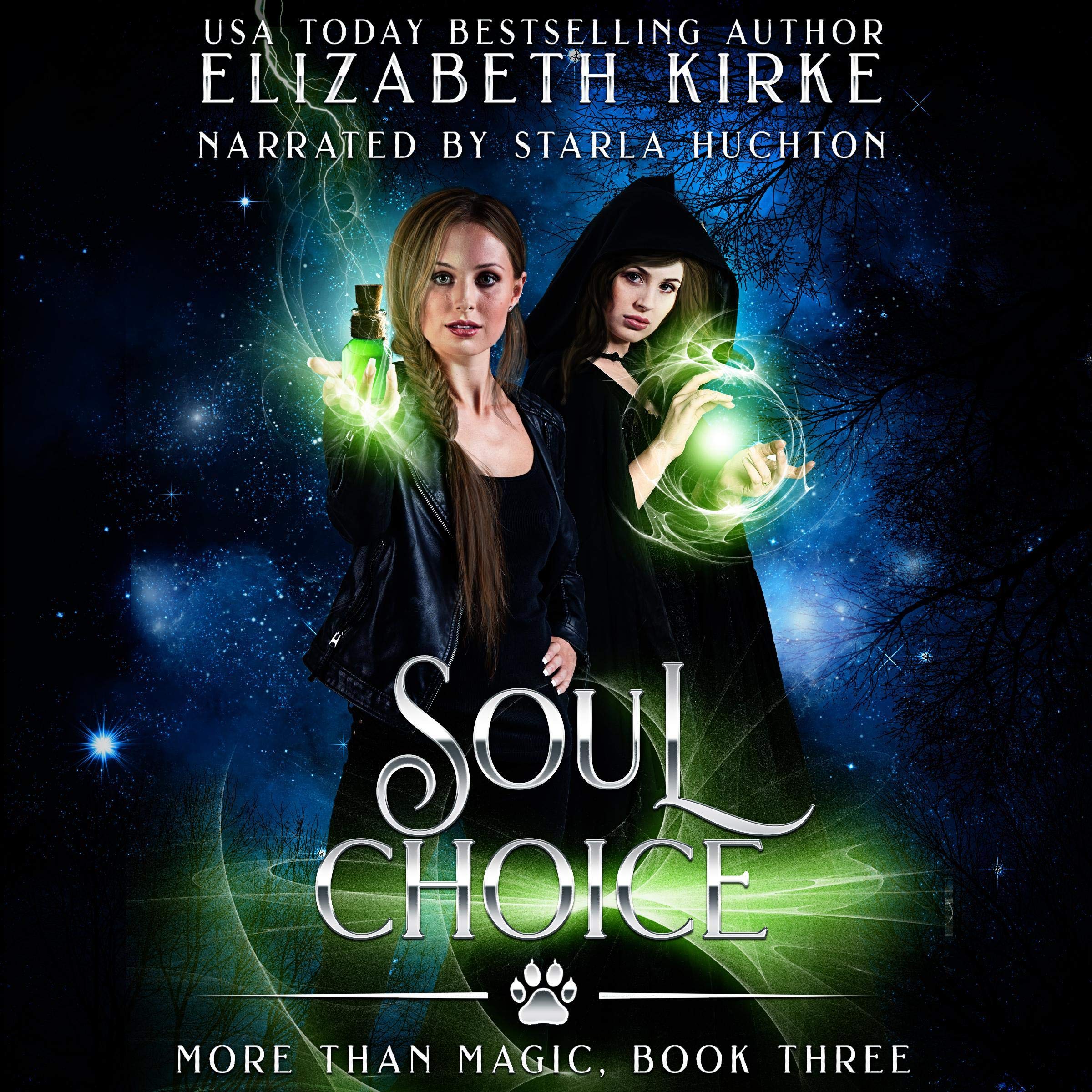 Soul Choice (More than Magic Book 3)