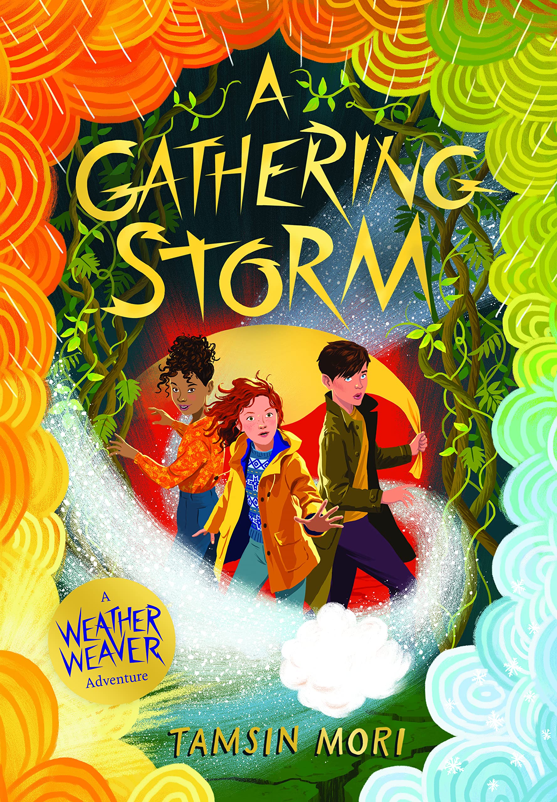 A Gathering Storm: A Weather Weaver Adventure (Book 2)