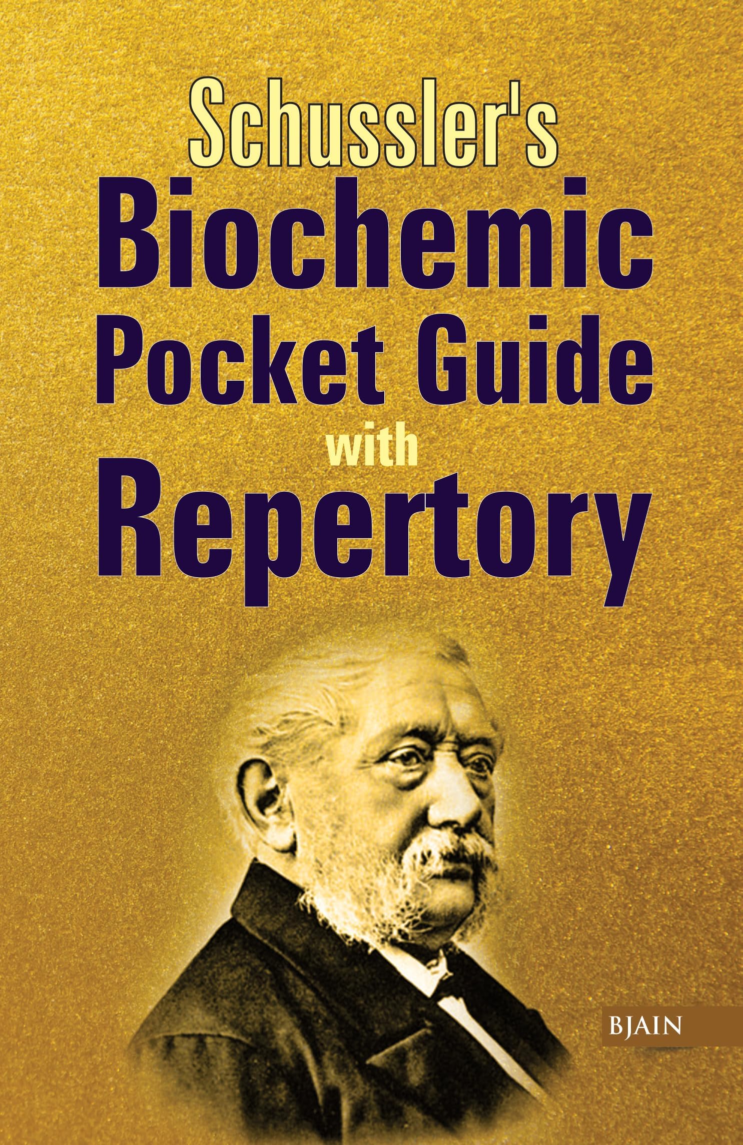 Schussler's Biochemic Pocket Guide with Repertory