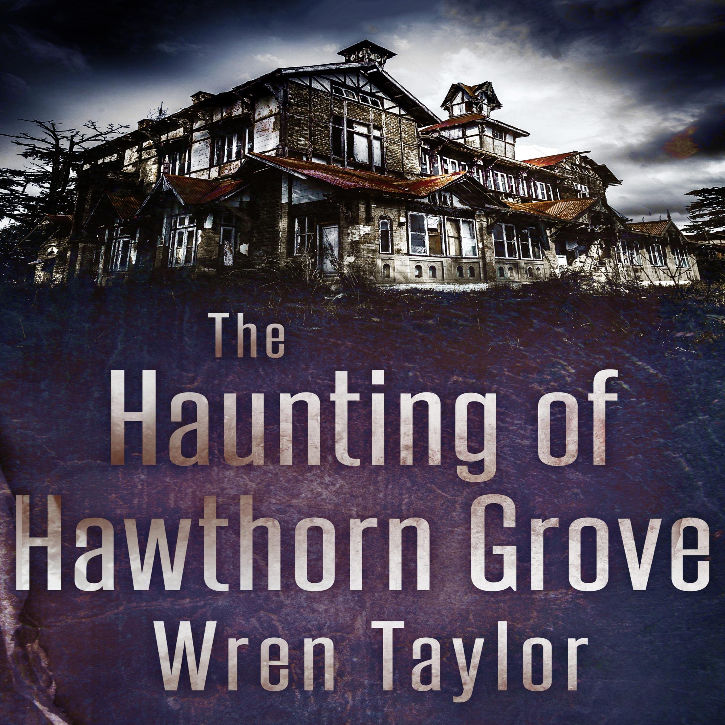 Cover art for The Haunting of Hawthorn Grove