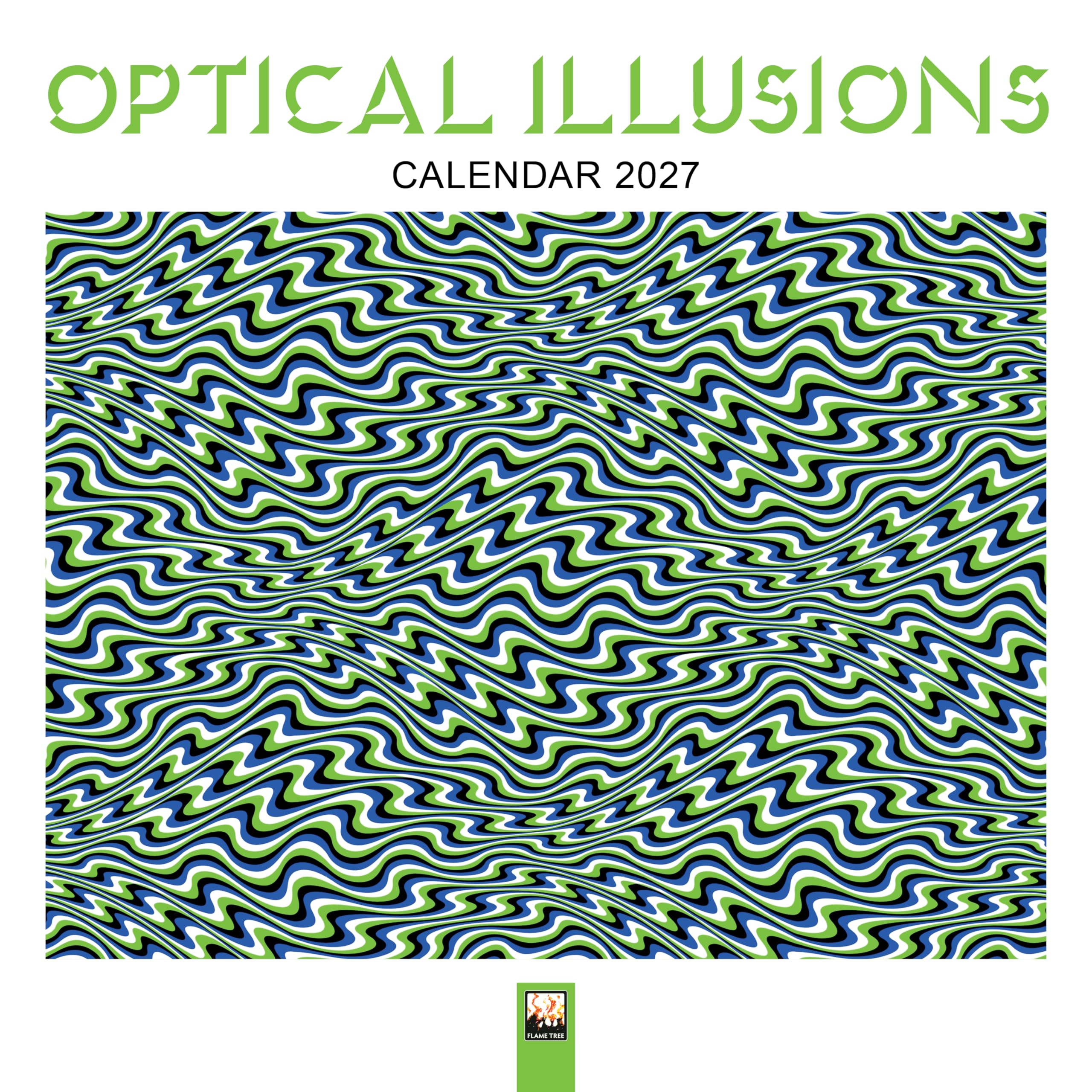 Optical Illusions Wall Calendar 2027 (Art Calendar): Original Flame Tree Publishing-Kalender [Kalender]