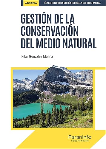Gestión de la conservación del medio natural (Agraria)