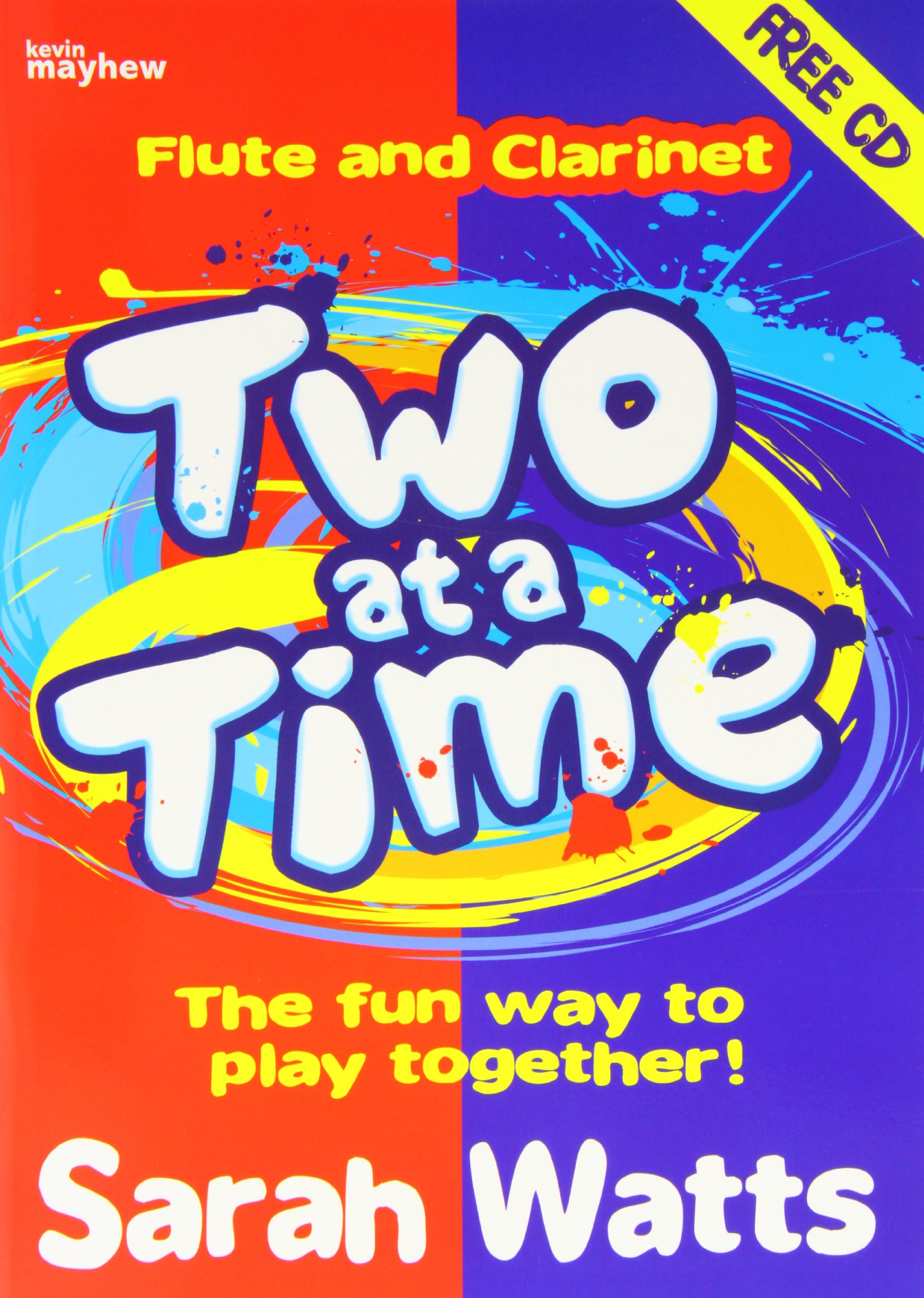 Two at a Time Flute & Clarinet with CD