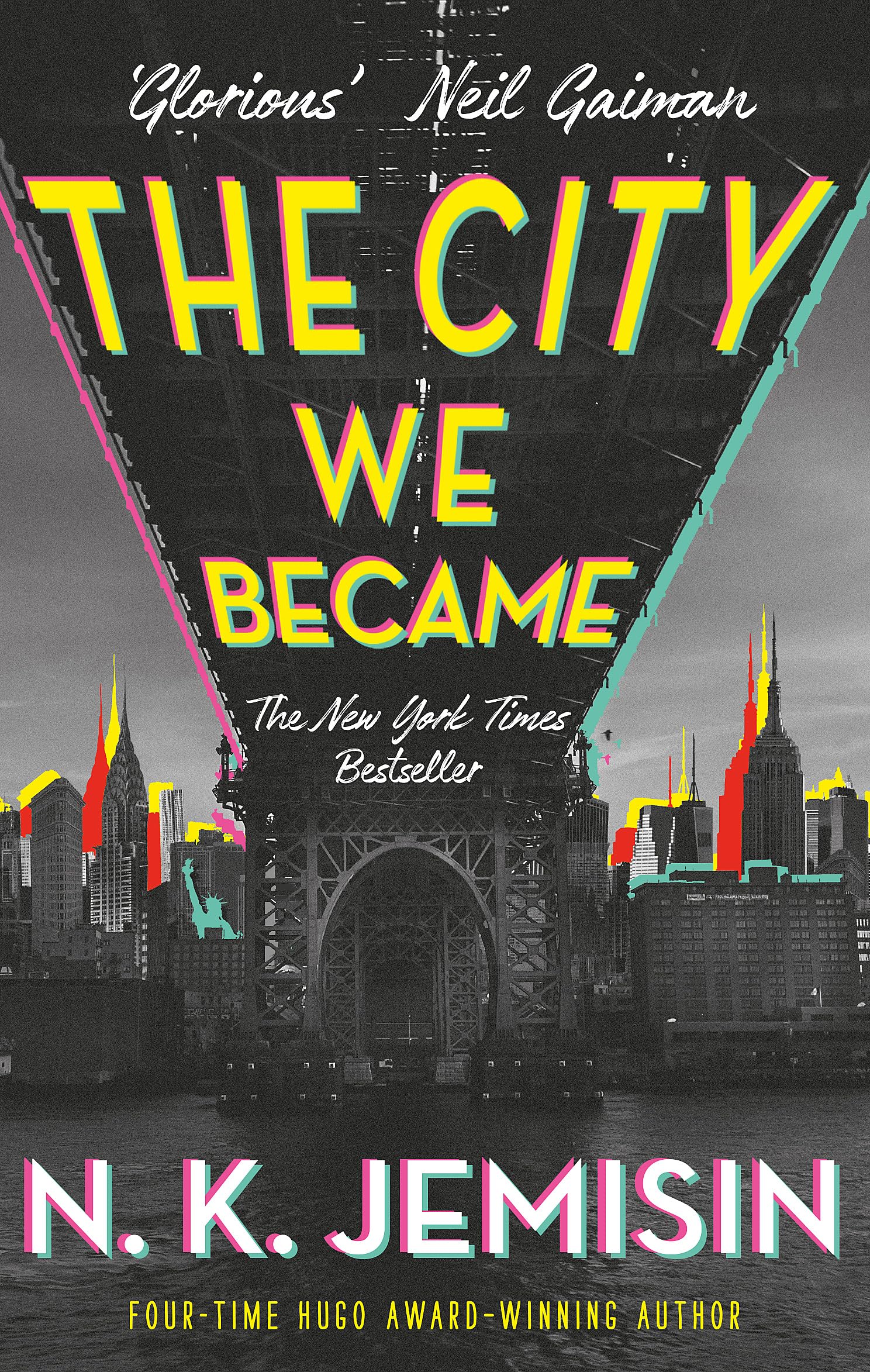The City We Became (The Great Cities Trilogy) By N. K. Jemisin. 9780356512686