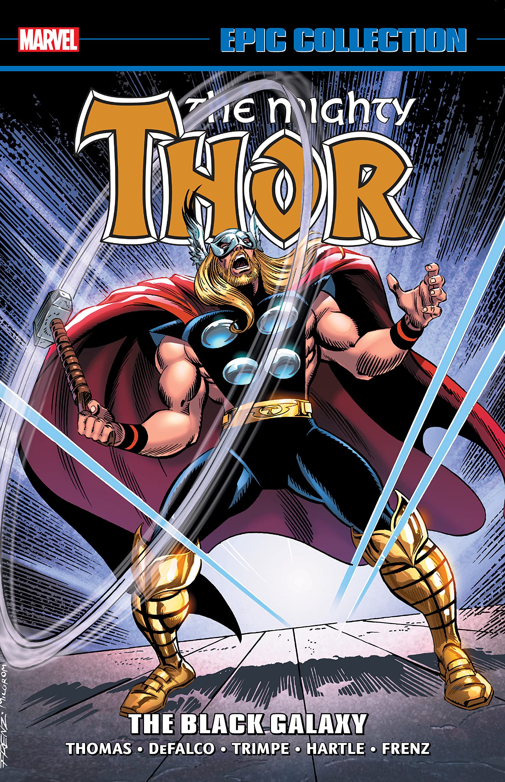 Thor Epic Collection: The Black Galaxy: The Black Galaxy 1990-1991 (The Mighty Thor Epic Collection)