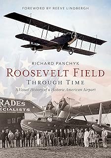 Roosevelt Field Through Time (America Through Time)