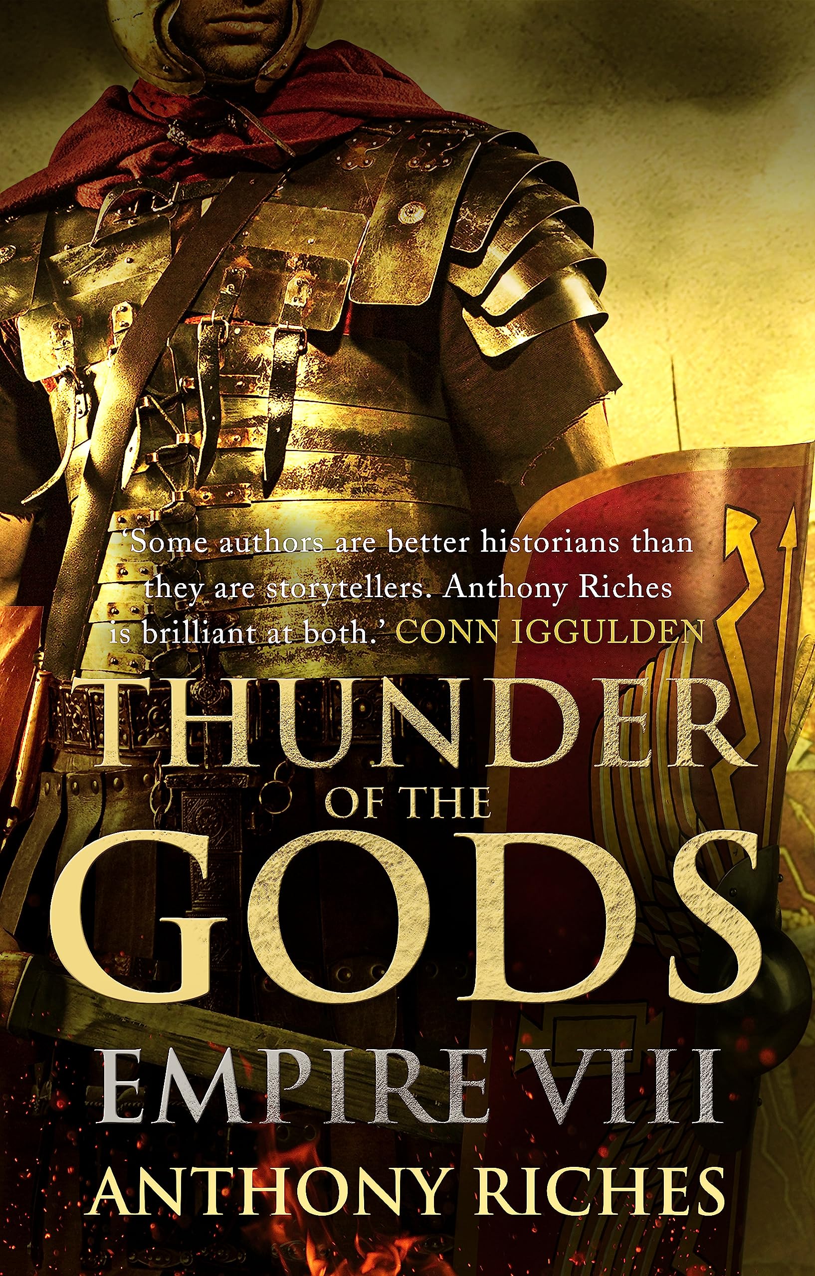 Thunder of the Gods: Empire VIII: An edge-of-your-seat historical adventure novel in the bestselling EMPIRE series