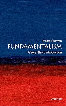 Fundamentalism: Very Short Introduction by Malise Ruthven