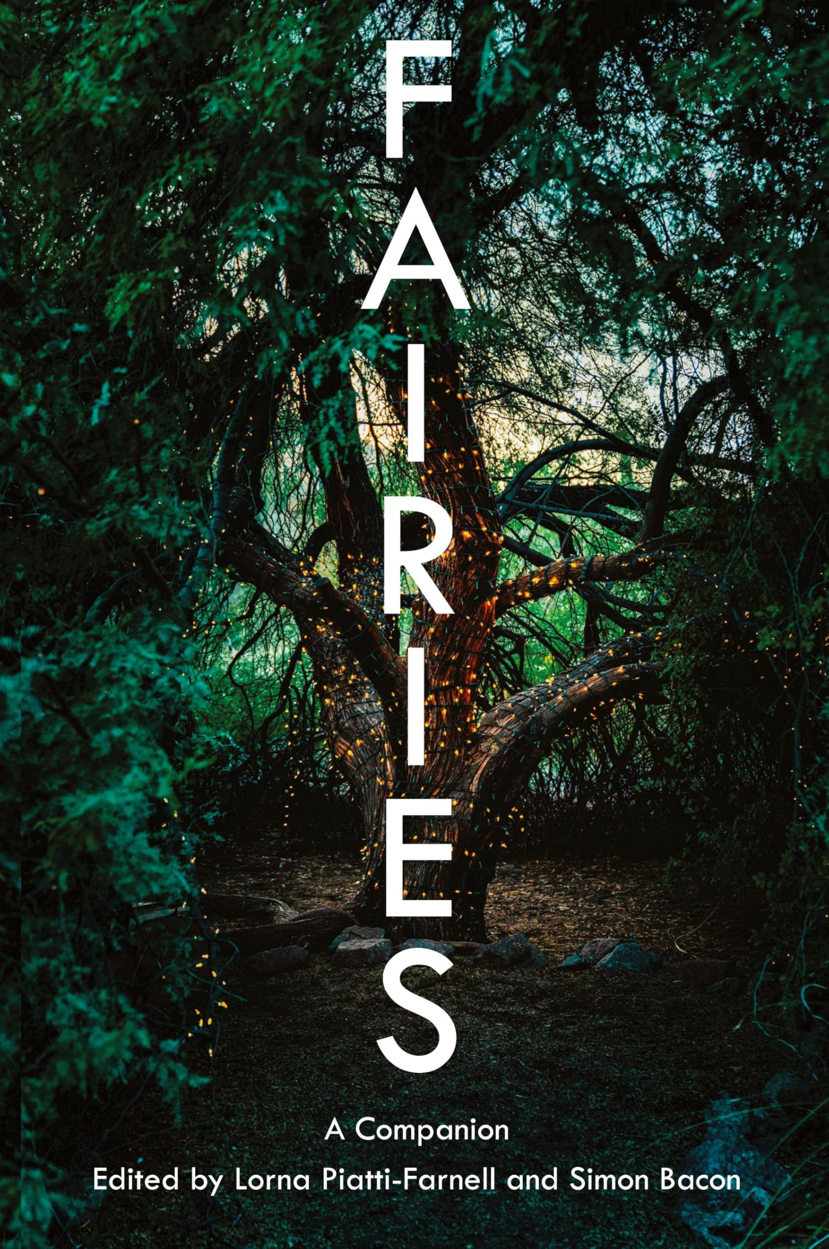 Fairies: A Companion: 17 (Genre Fiction and Film Companions)