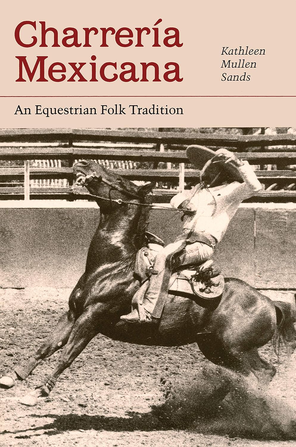 Charrería Mexicana: An Equestrian Folk Tradition
