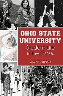 Ohio State University Student Life in the 1960s