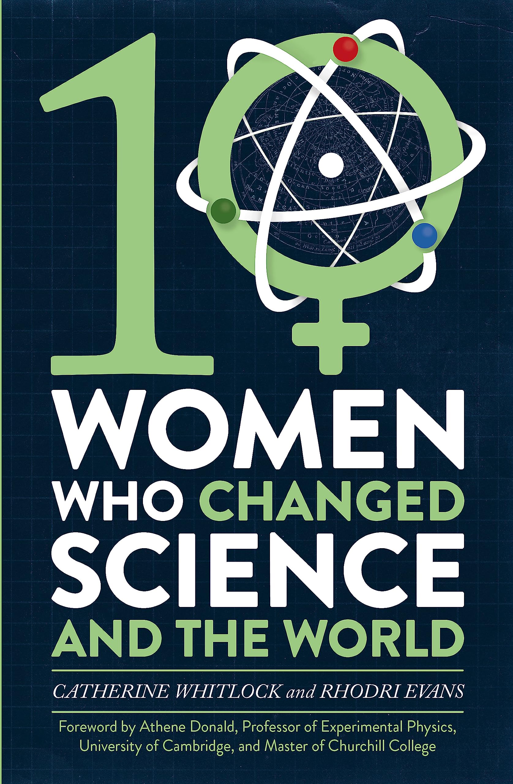 Ten Women Who Changed Science and the World by Catherine Whitlock PAPERBACK