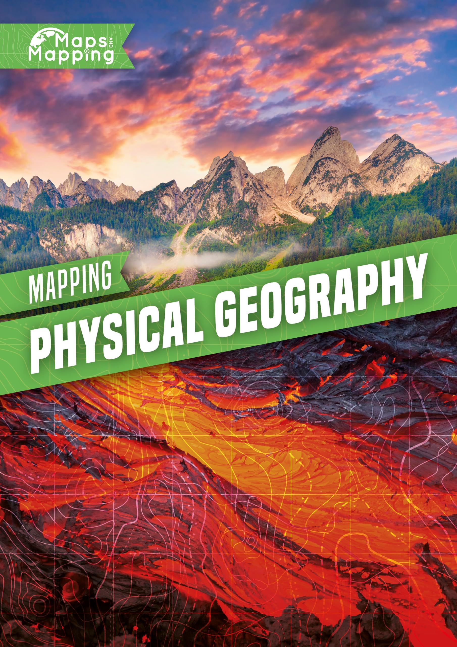 Mapping Physical Geography (Maps & Mapping)