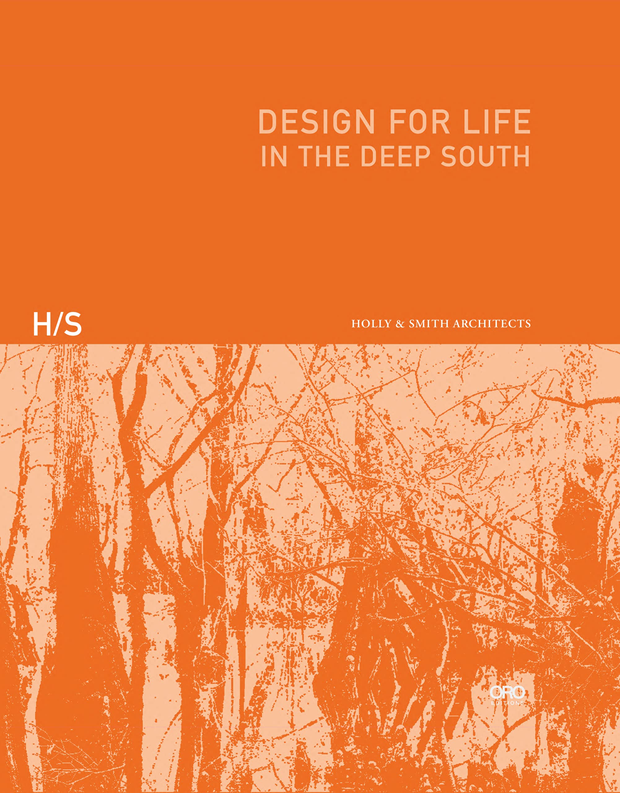 Design for Life: In the Deep South