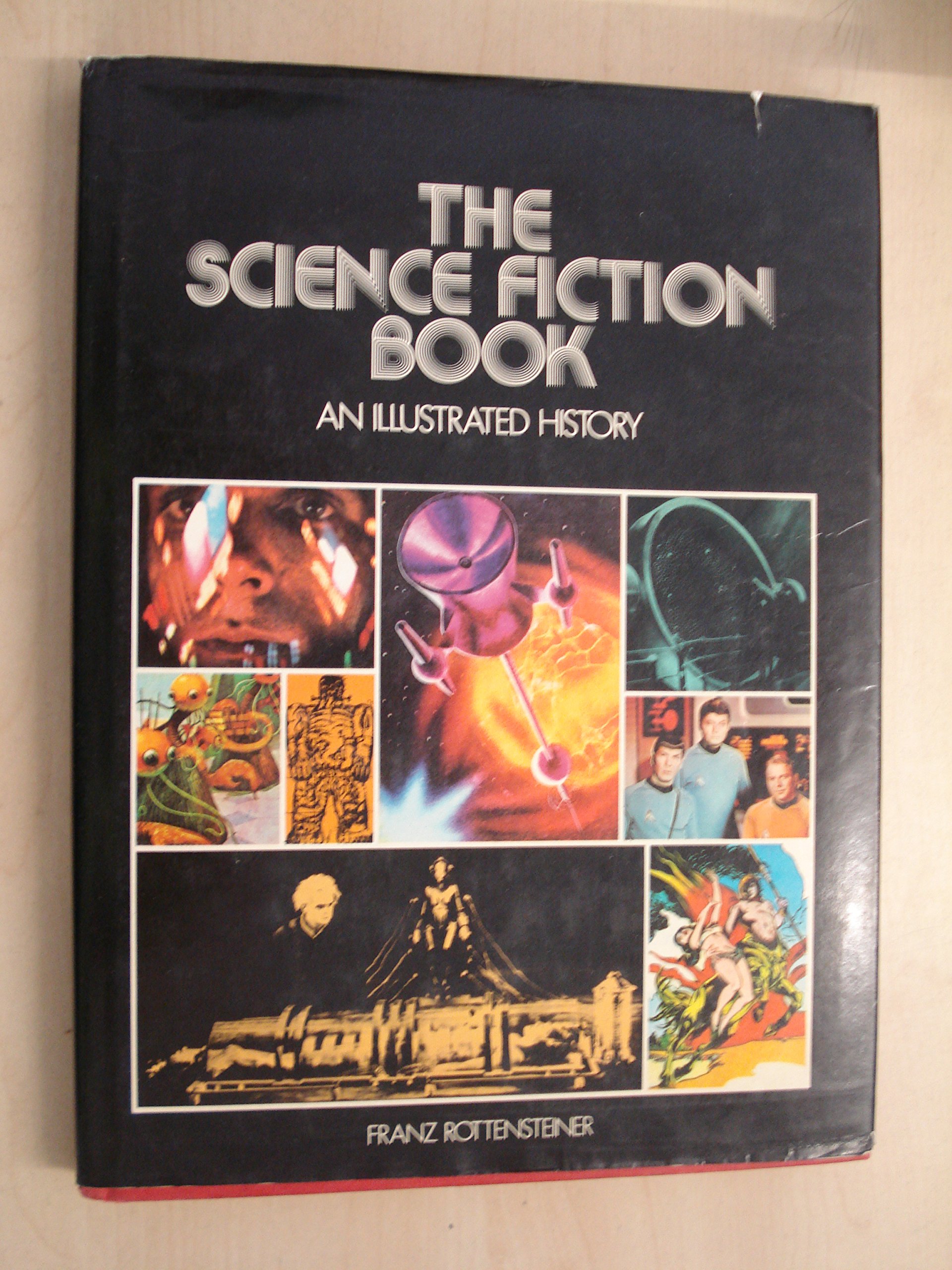 The Science Fiction Book: An Illustrated History