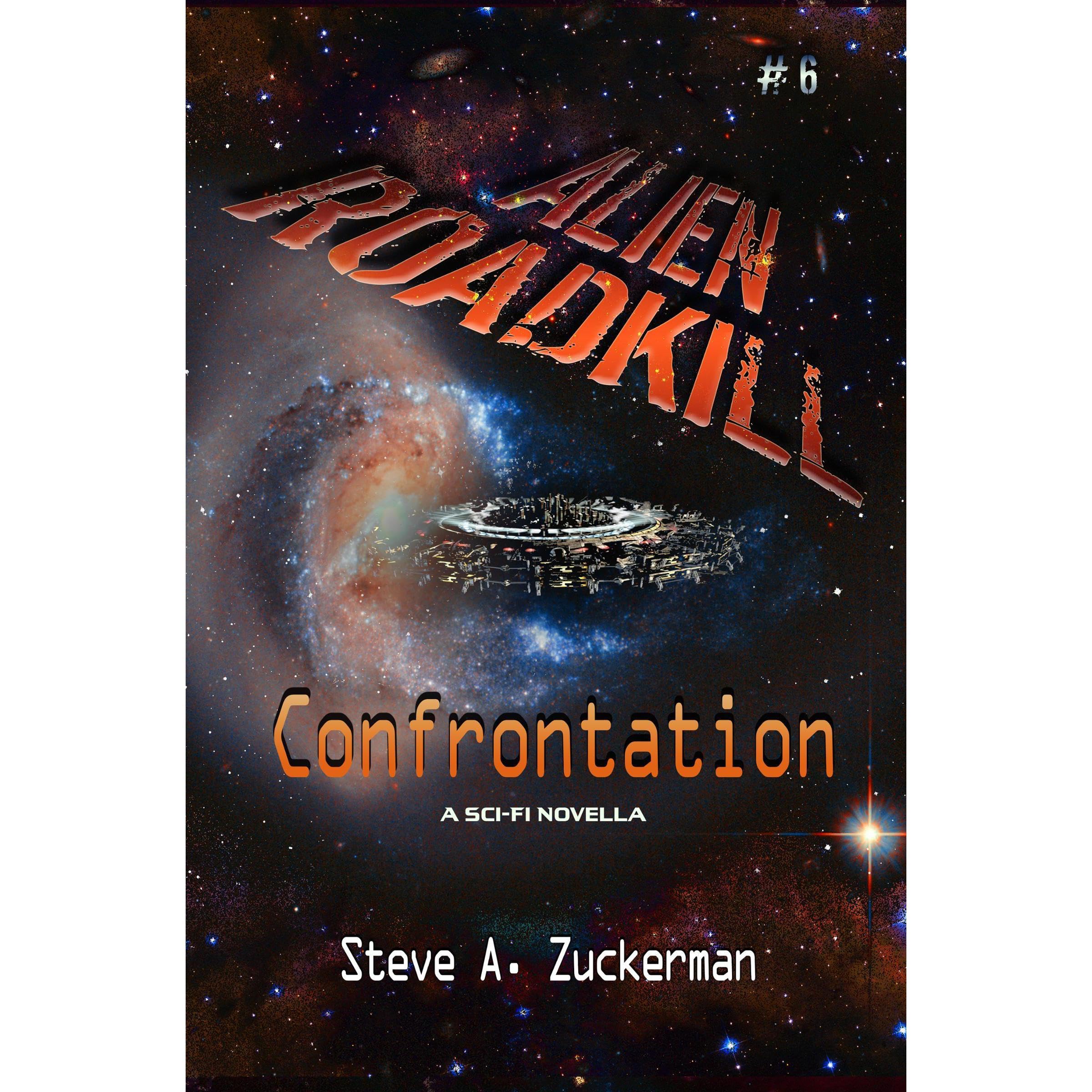 Alien Roadkill-Confrontation