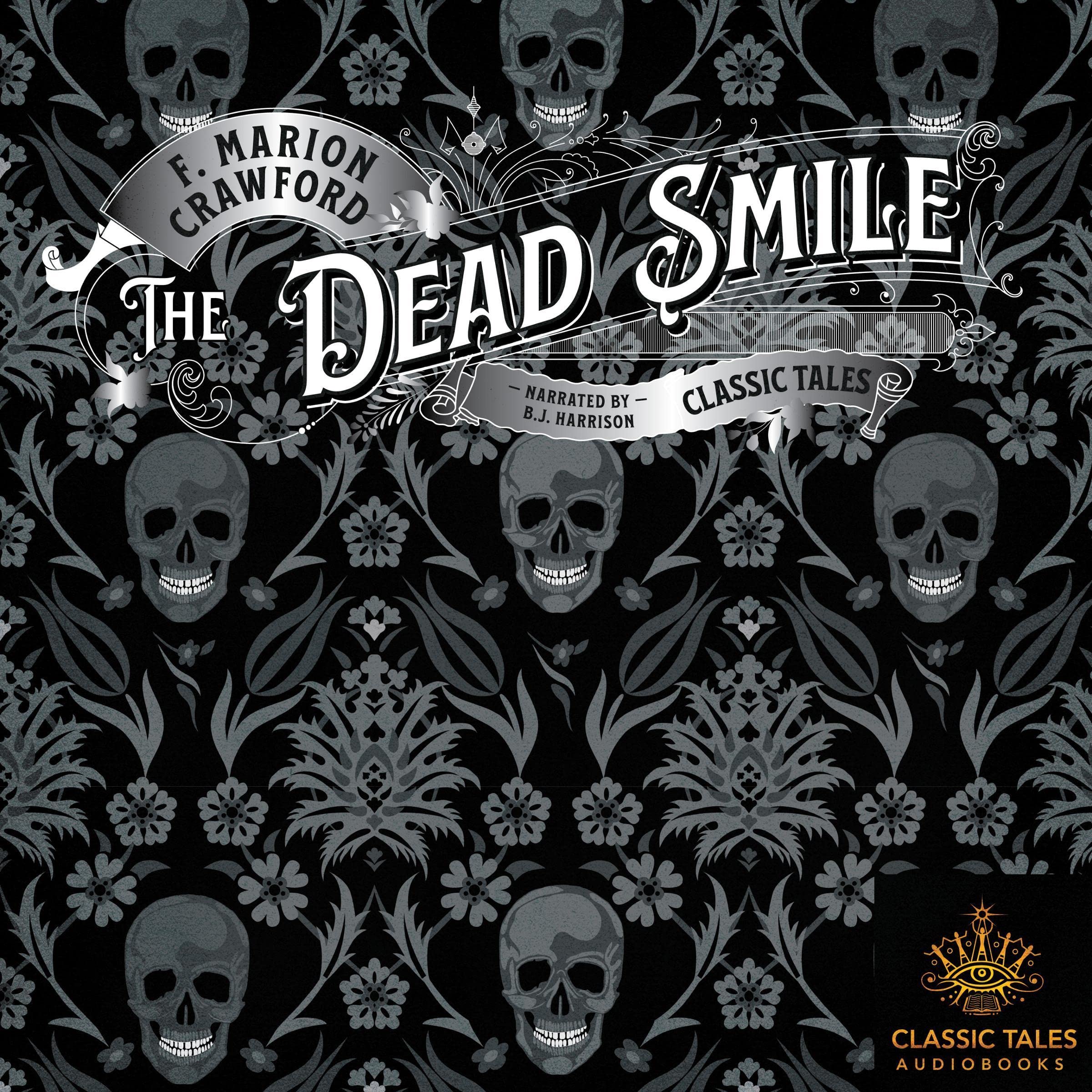 The Dead Smile