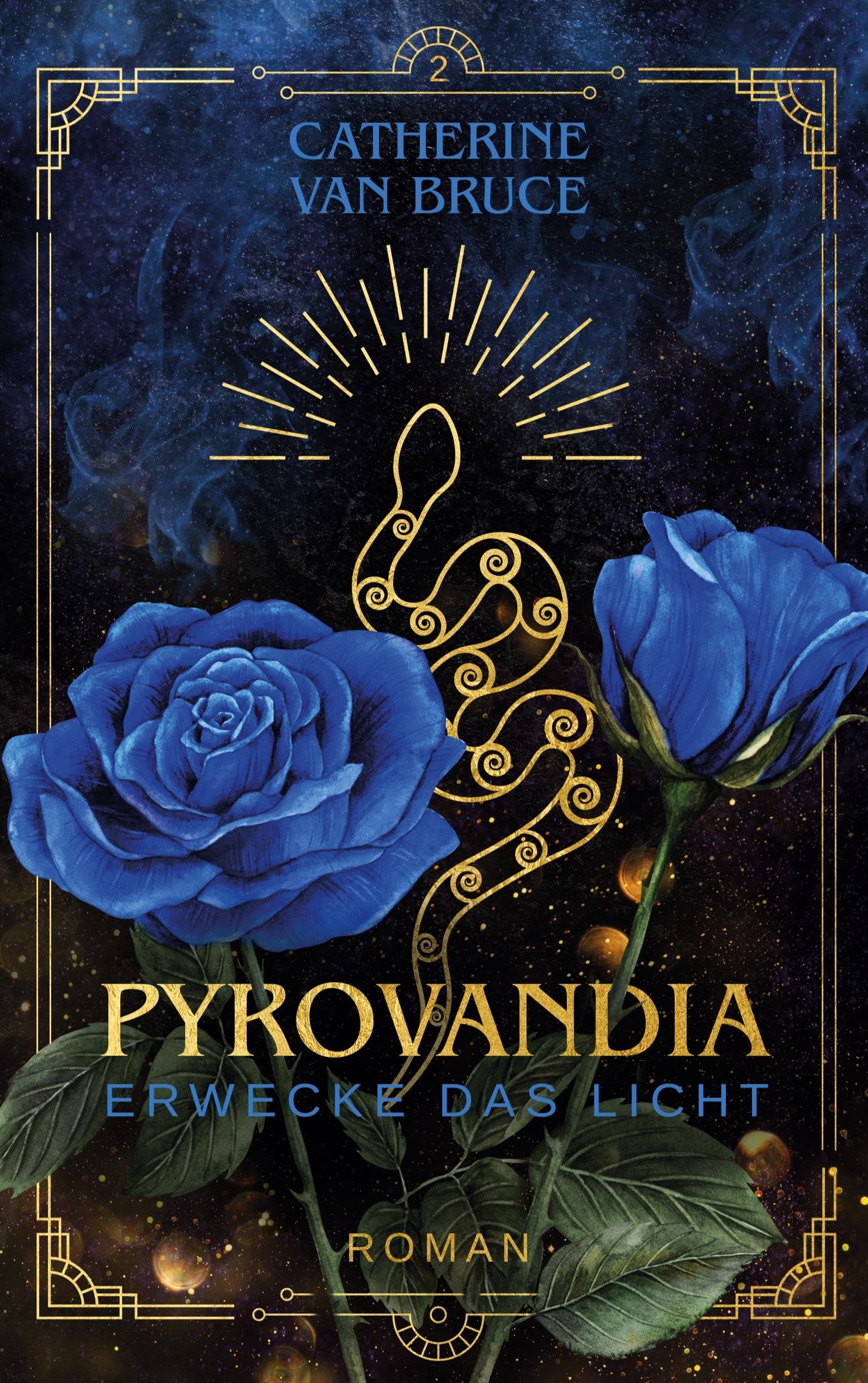 Pyrovandia - Erwecke das Licht: Teil 2 der magischen Romantasy-Reihe