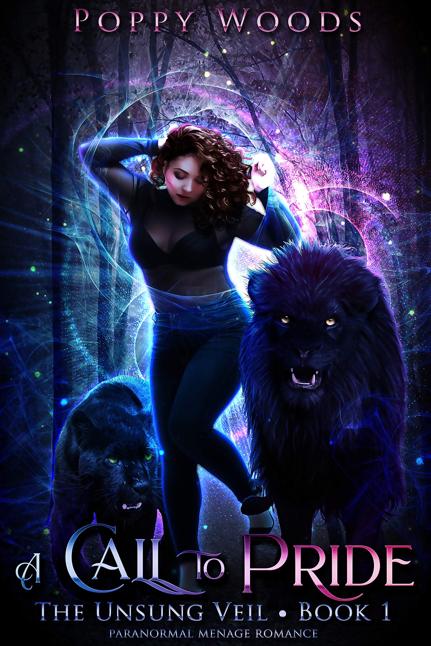 A Call To Pride: Paranormal Menage Romance (Unsung Veil Book 1)