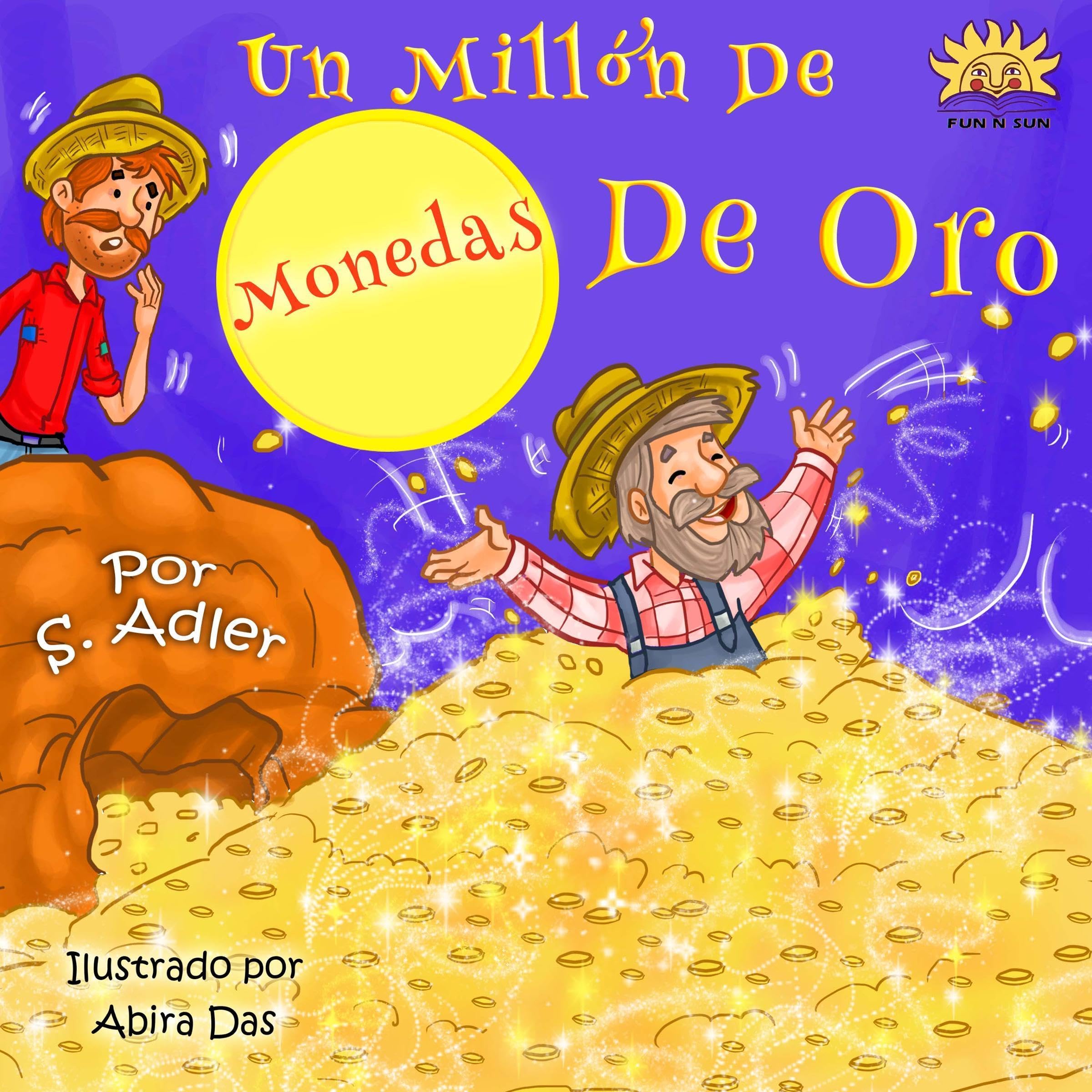 Children's Spanish book:"UN MILLÓN DE MONEDAS DE ORO":Libro en Español niños 3-8(Spanish Edition)animales ebook(series)Cuento para Dormir(cuentos infantiles español)Picture book(Spanish book for kids)