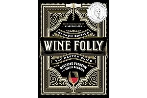 Wine Folly: Magnum Edition: The Master Guide