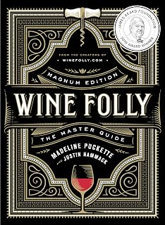 Wine Folly Magnum Edition: Master Guide to 100+ Grapes, Regions, Pairings & Tasting | James Beard Winner