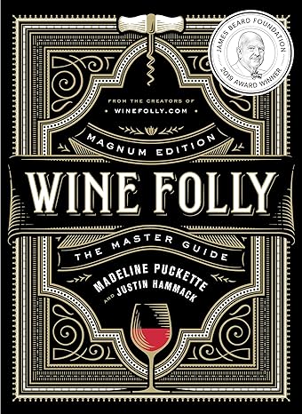 Wine Folly: Magnum Edition: The Master Guide Hardcover – September 25, 2018