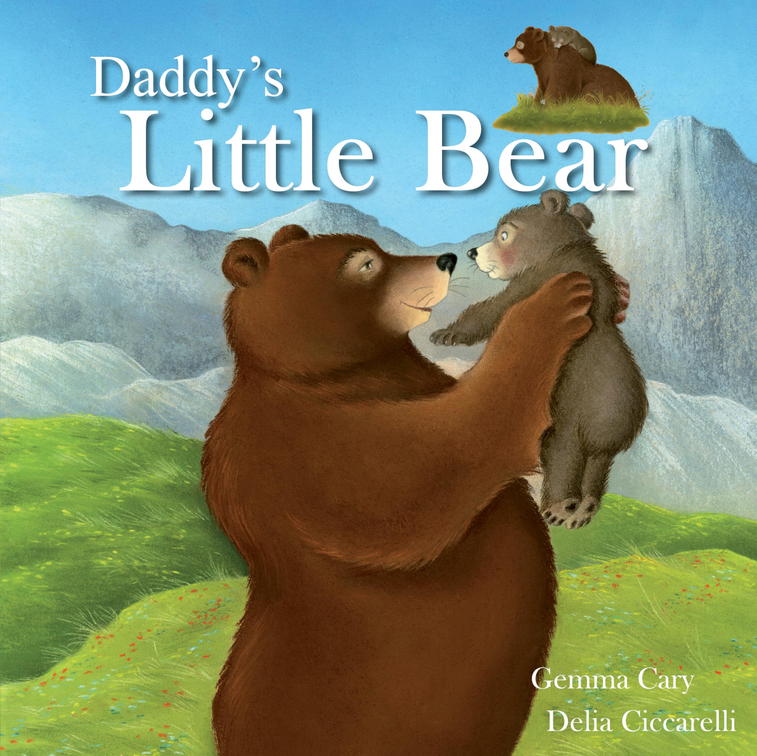 Daddy's Little Bear (Square Paperback Storybooks)