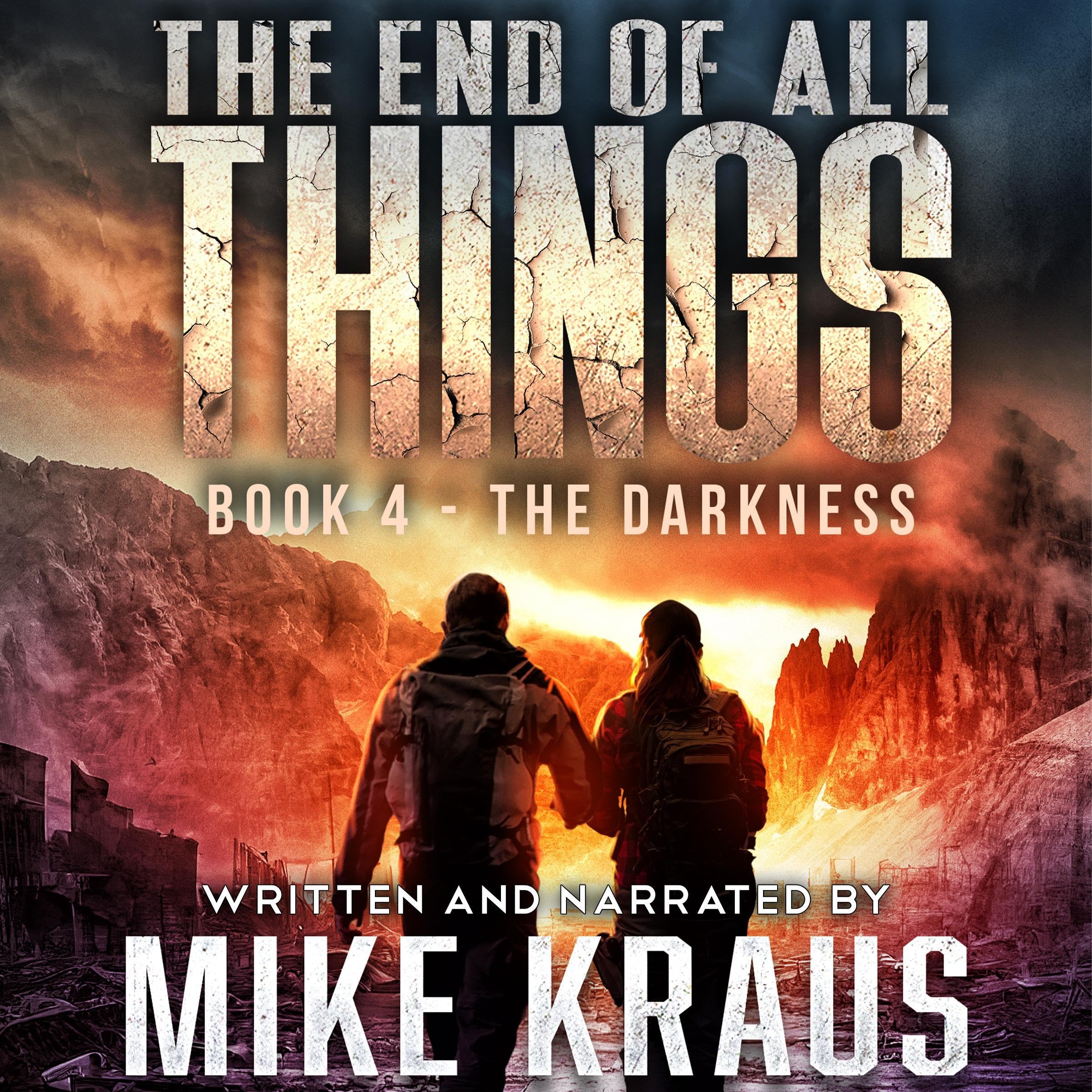 Cover art for The End of All Things, Book 4: The Darkness