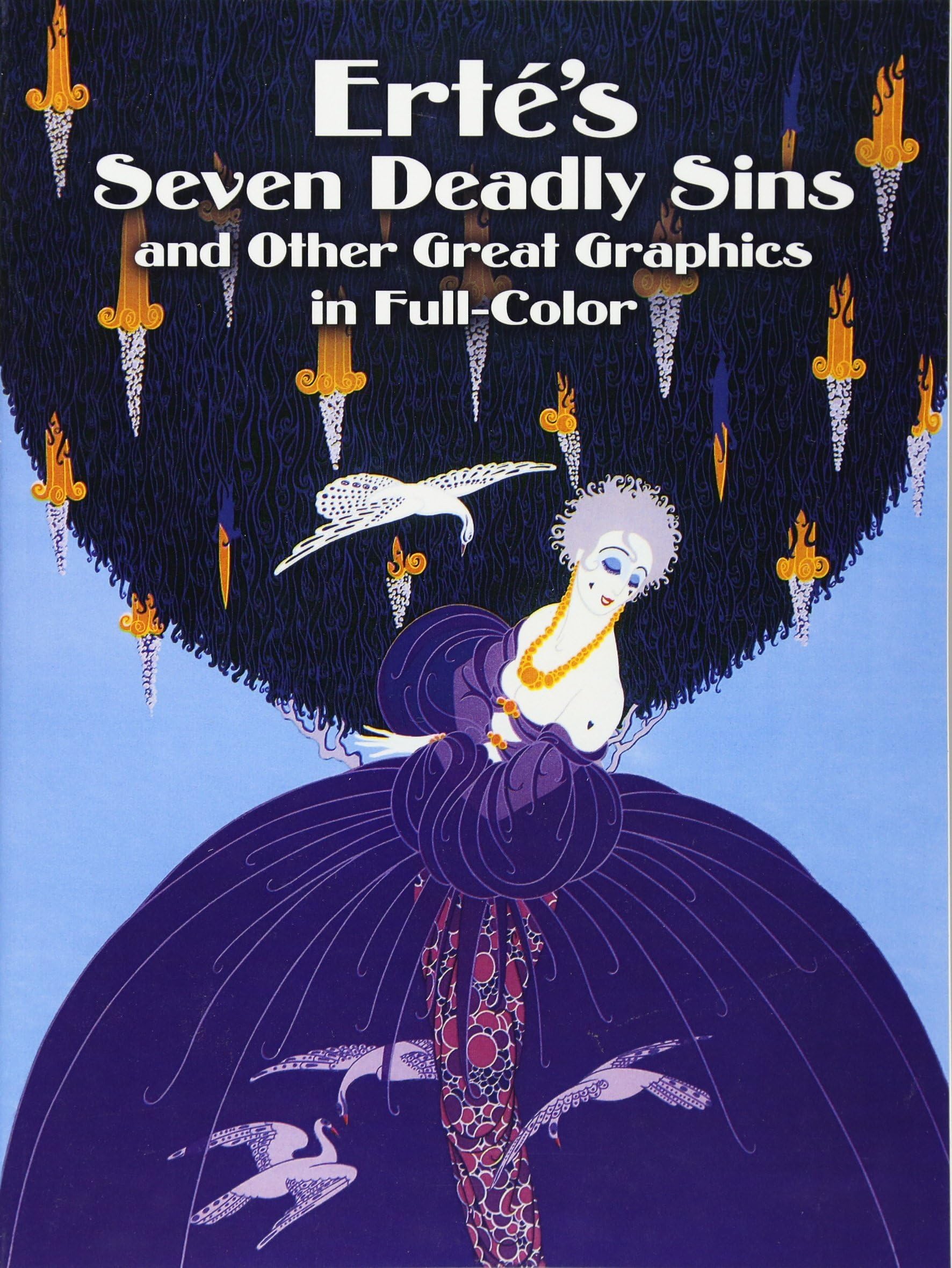 Erté's Seven Deadly Sins and Other Great Graphics in Full Color (Dover Fine Art, History of Art)