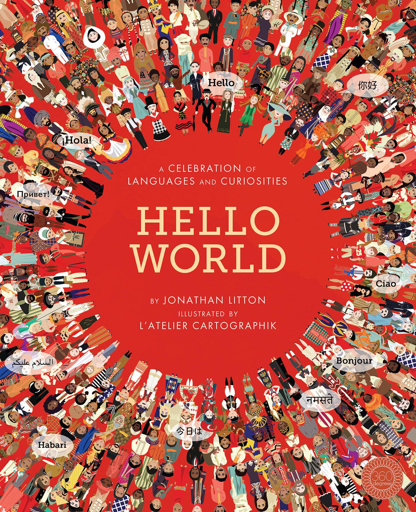 Hello World: A Celebration of Languages and Curiosities Hardcover – Lift the flap, September 6, 2016