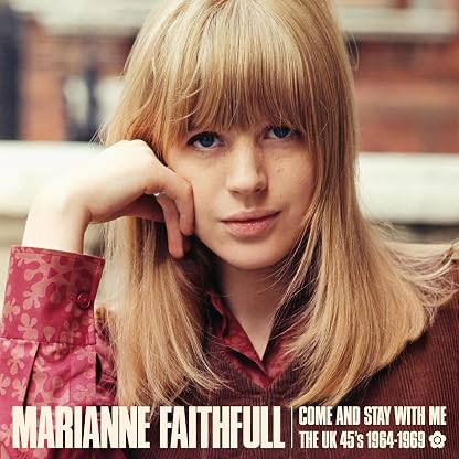 Come and Stay With Me:The UK 45s 1964-1969 [2 LP] por Marianne Faithfull, capa do álbum