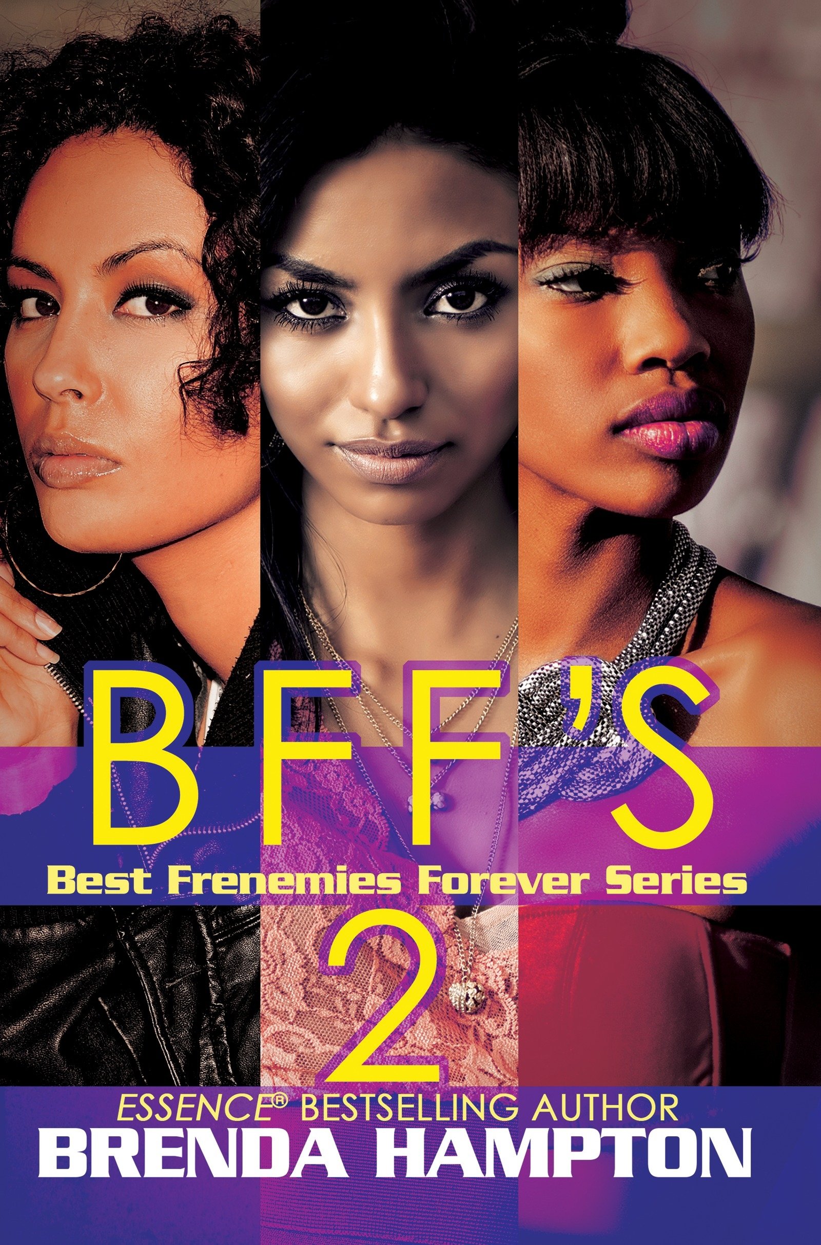 BFF's 2: Best Frenemies Forever Series