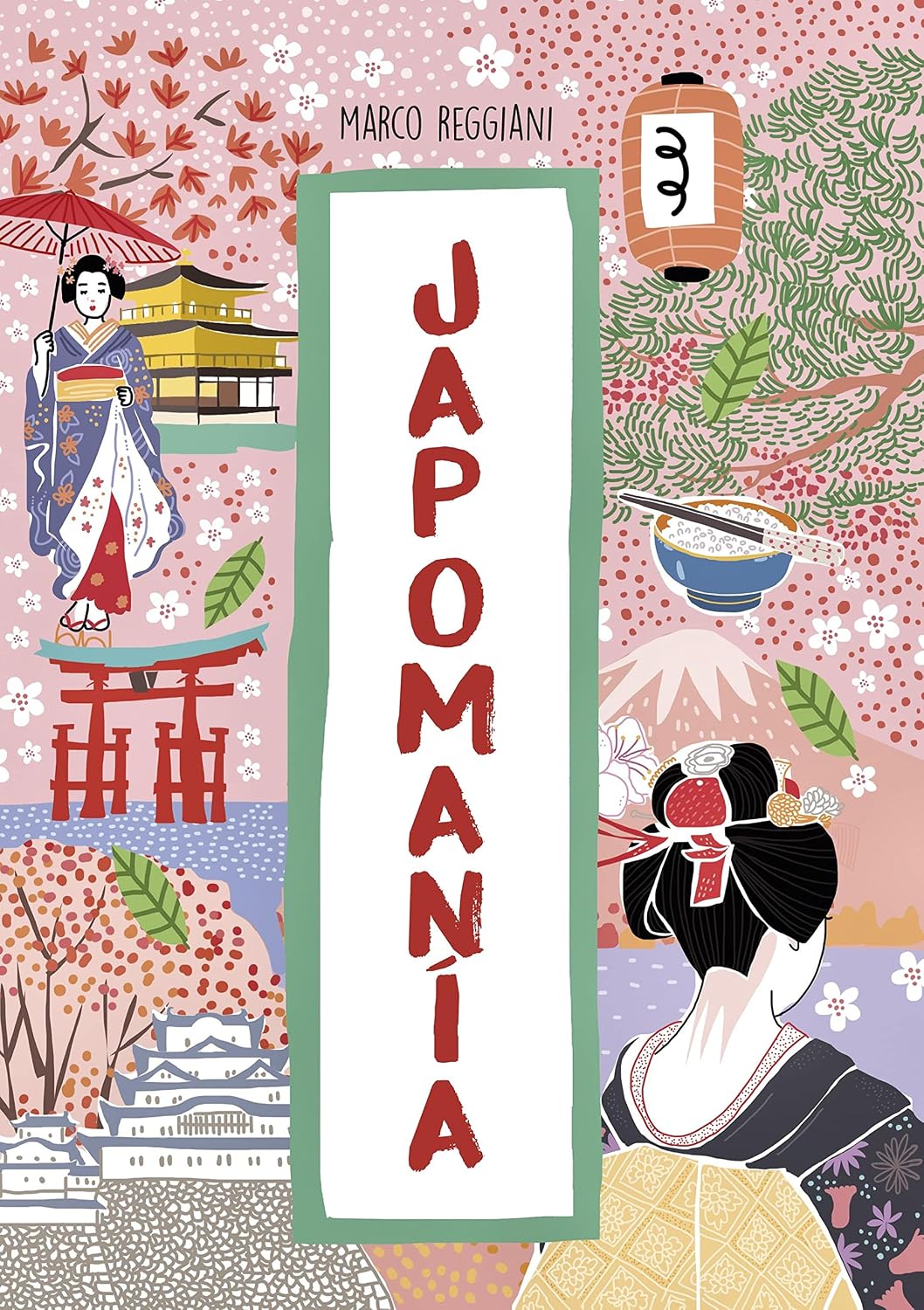 Japomanía (Guías ilustradas) (Spanish Edition)